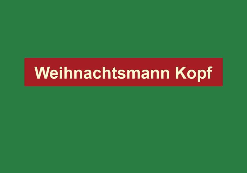 weihnachtsmann kopf