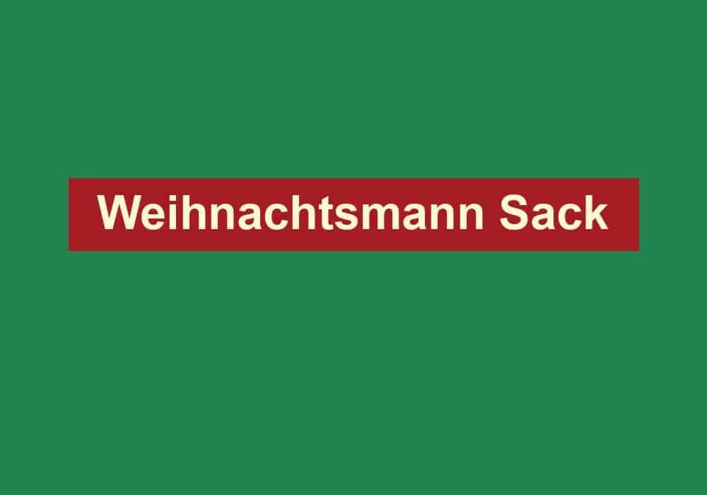 weihnachtsmann sack