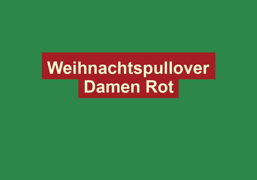 weihnachtspullover damen rot