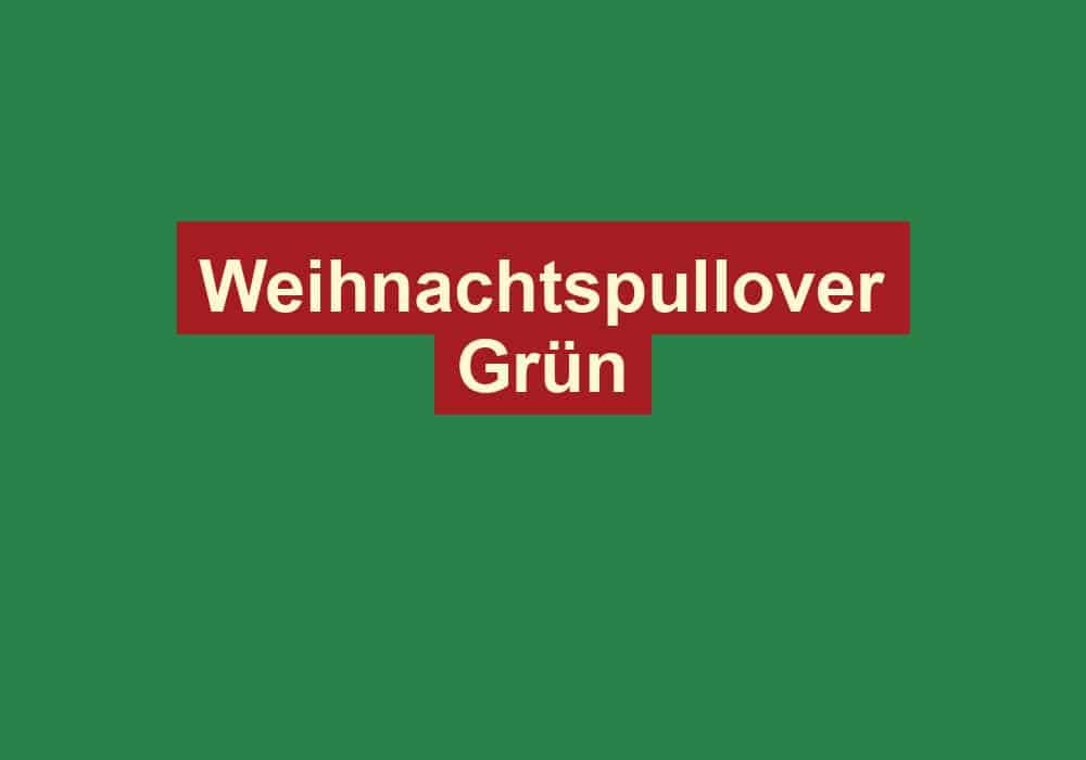 weihnachtspullover gruen