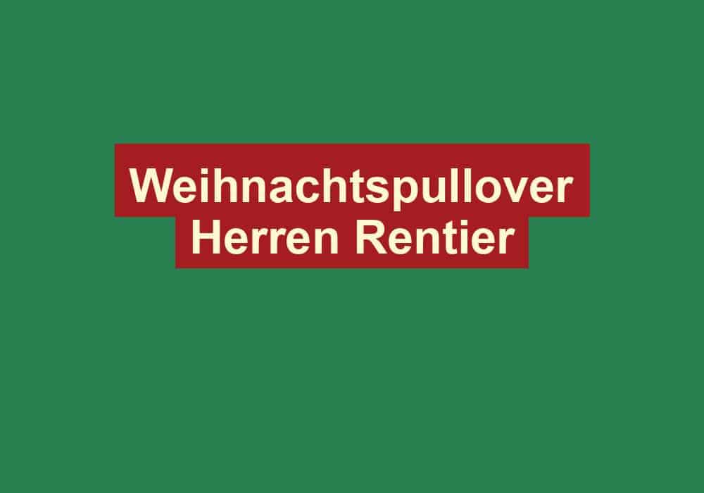 weihnachtspullover herren rentier