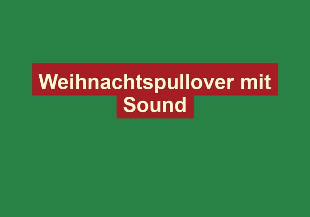 weihnachtspullover mit sound