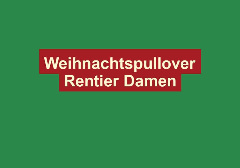 weihnachtspullover rentier damen
