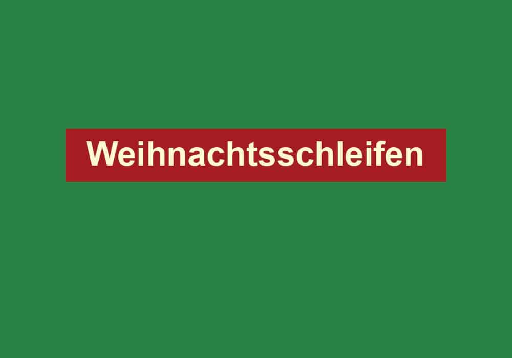 weihnachtsschleifen