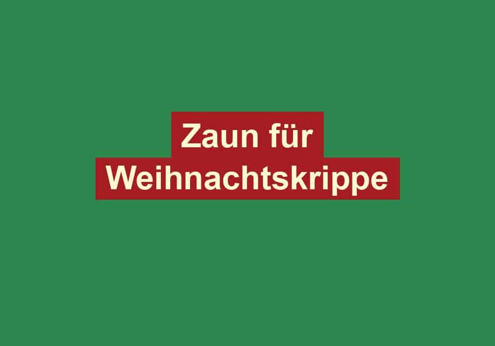 zaun fuer weihnachtskrippe